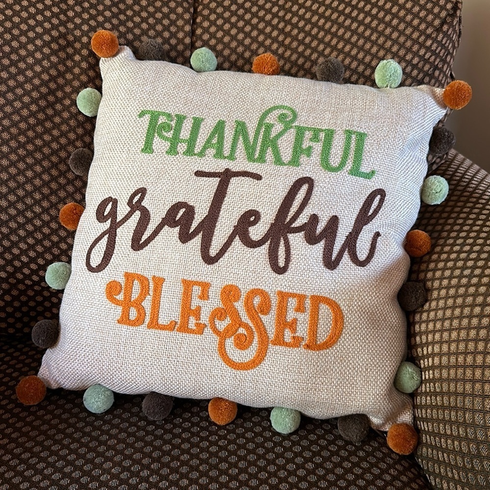 Thanksgiving Accent Pillow Thankful Grateful Blessed Square w Pom Poms Zippered